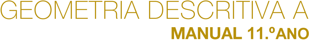 Geometria Descritiva A - Manual 11.ºano